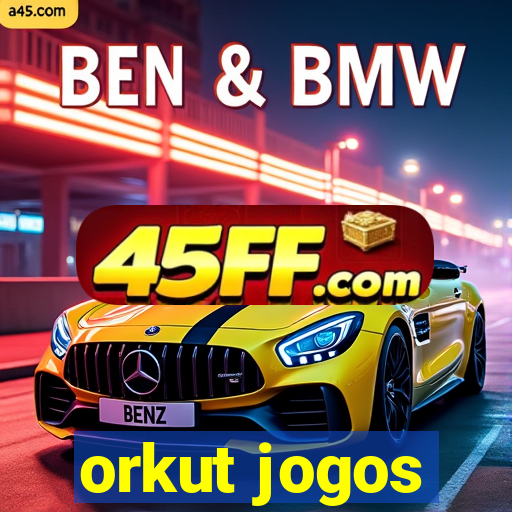 orkut jogos